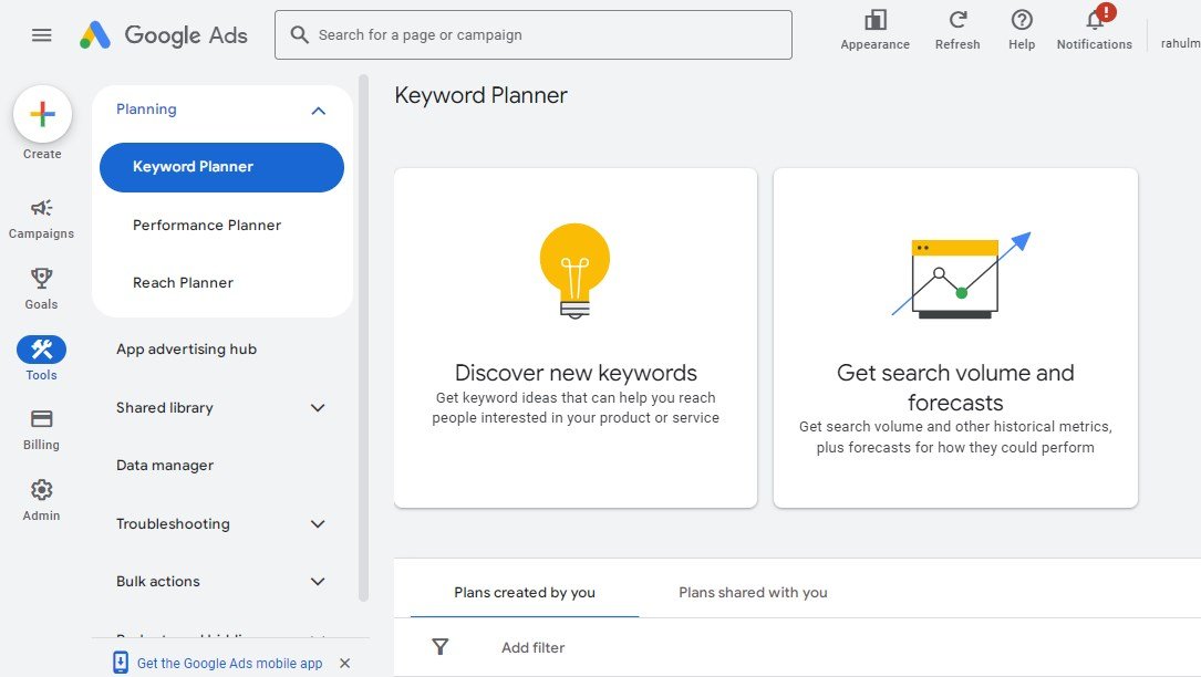 Select Your tool Get search volume and performance OR new keyword research.